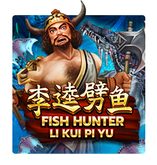Fish Hunting: Li Kui Pi Yu